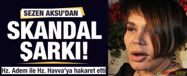 Sezen Aksu'dan HZ. ADEM (A.S) ve HZ. HAVVA ANNE'mize Hakaret Dolu Sözler! Sezen Aksu'dan HZ. ADEM (A.S) ve HZ. HAVVA ANNE'mize Hakaret Dolu Sözler!